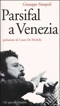 Parsifal a Venezia
