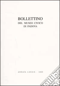 Bollettino del Museo civico di Padova libro