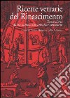 Ricette vetrarie del Rinascimento. Trascrizione da un manoscritto anonimo veneziano libro