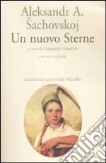 Un nuovo Sterne. Testo russo a fronte