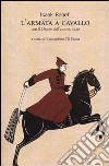 L'armata a cavallo. Con il diario dell'autore, 1920 libro