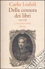 Della censura dei libri. 1730-1736