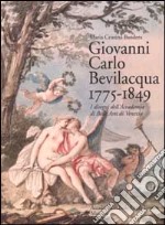 Giovanni Carlo Bevilacqua 1775-1849