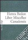 Liber Miscellus Canadensis libro