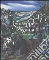 Giuseppe Zigaina. Dipinti 1944 - 2002 libro