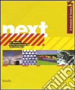 Next. 8. Mostra internazionale di Architettura (2 voll.) libro