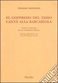 El Goffredo del Tasso canta' alla barcariola libro