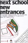 Next school new entrances libro