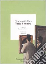 Tutto il teatro. Vol. 4: 1888-1896