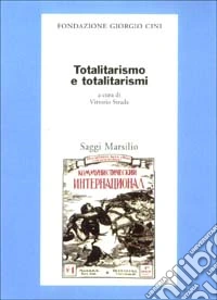 Totalitarismo e totalitarismi