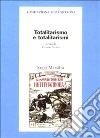 Totalitarismo e totalitarismi libro