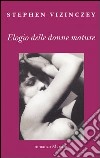 Elogio delle donne mature libro