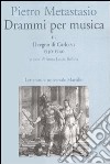 Drammi per musica. Con CD-ROM. Vol. 2: Il regno di Carlo VI 1730-1740 libro di Metastasio Pietro Bellina A. L. (cur.)