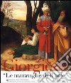 Giorgione. «Le maraviglie dell'arte». Catalogo della mostra (Venezia, novembre 2003-febbraio 2004) libro