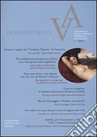 Venezialtrove. Almanacco della presenza veneziana nel mondo. Vol. 1 libro