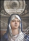 Il Rinascimento veneziano di Giovanni Bellini libro di Finocchi Ghersi Lorenzo