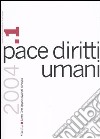 Pace diritti umani (2004). Vol. 1 libro