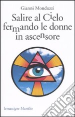 L'asceta libertino libro