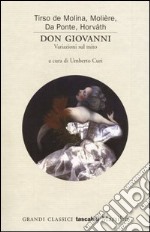 Don Giovanni. Variazioni sul mito libro