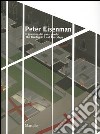 Peter Eisenman. Il giardino dei passi perduti. Catalogo della mostra (Verona, 26 giugno-3 ottobre 2004). Ediz. italiana e inglese libro