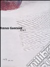 Franco Guerzoni. Sipari. Catalogo della mostra (Verona, 26 marzo-20 giugno 2004) libro