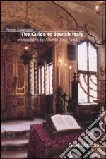 The guide to jewish Italy libro