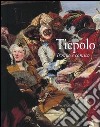 Tiepolo. Ironia e comico libro