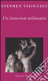 Un innocente milionario libro