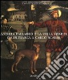 Andrea Palladio e la villa veneta da Petrarca a Carlo Scarpa. Catalogo della mostra (Vicenza, 5 marzo-3 luglio 2005) libro