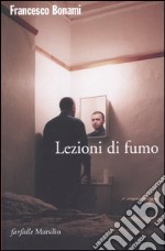 Lezioni di fumo libro