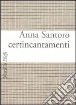 Certincantamenti libro