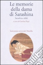 Le memorie di Sarashina. Sarashina Nikki libro