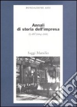 Annali di storia dell'impresa vol. 15-16 (2004-2005) libro