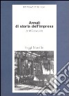Annali di storia dell'impresa vol. 15-16 (2004-2005) libro