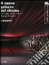 La Biennale di Venezia. Il nuovo Palazzo del Cinema. Concorso internazionale. I progetti. Ediz. italiana e inglese. Con DVD libro