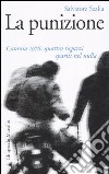 La punizione. Catania 1976: quattro ragazzi spariti nel nulla libro