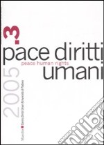 Pace diritti umani (2005). Vol. 3 libro