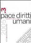 Pace diritti umani (2005). Vol. 3 libro