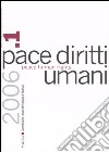 Pace diritti umani (2006). Vol. 1 libro