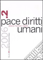 Pace diritti umani (2006). Vol. 2 libro