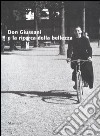 Don Giussani e la ricerca della bellezza libro