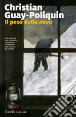 Il peso della neve libro