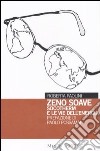 Zeno Soave. Socotherm e le vie dell'energia libro