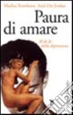 Paura d'amare libro