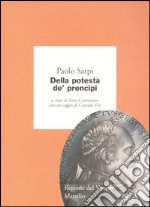 Della potestà de' prencipi libro