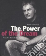 The power of the dream. Claudio Buziol and Replay