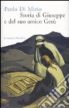 Storia di Giuseppe e del suo amico Gesù libro di Di Mizio Paolo