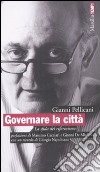 Governare la città. La sfida del riformismo libro