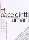 Pace diritti umani (2007). Vol. 1 libro