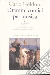 Drammi comici per musica. Vol. 1: 1748-1751 libro